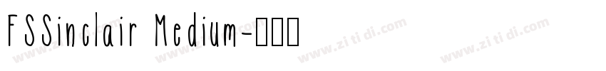 FSSinclair Medium字体转换
